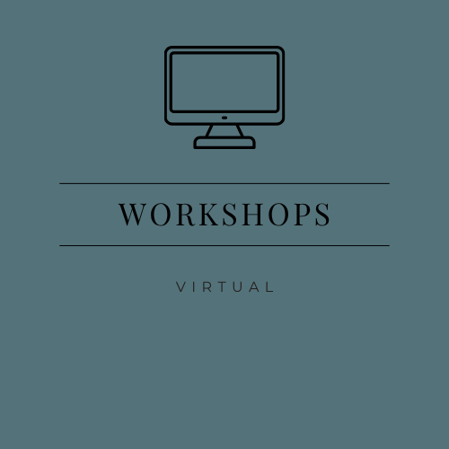 Workshops (Virtual)